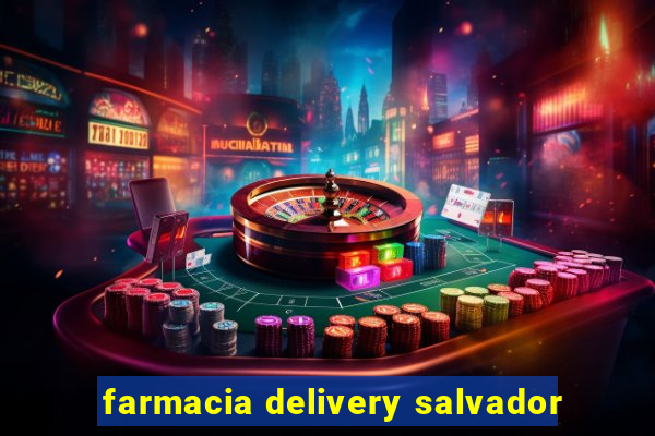 farmacia delivery salvador